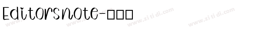 Editors note字体转换